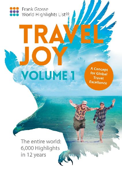 Travel Joy Volume 1: A Concept for Global Travel Excellence