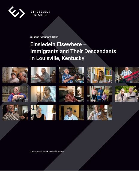 Einsiedeln Elsewhere: Immigrants and Their Descendants in Louisville, Kentucky