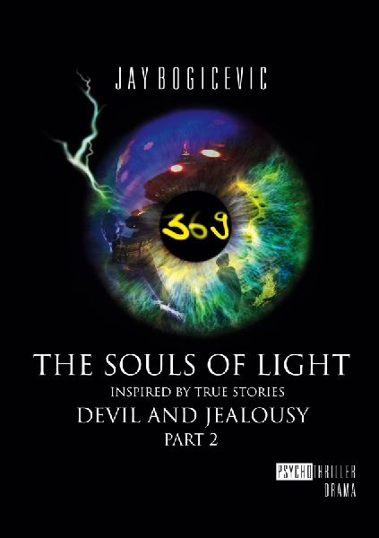 The Souls of Light: Devil and Jealousy Part 2