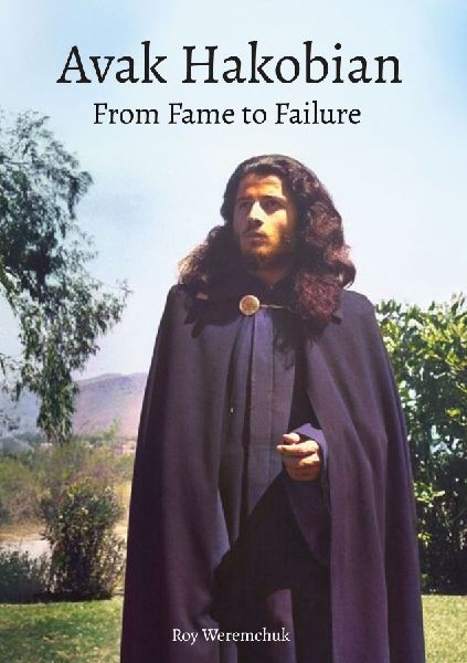 Avak Hakobian: From Fame to Failure