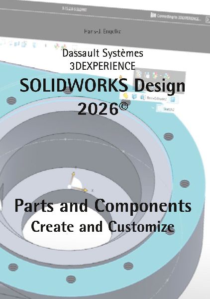 SOLIDWORKS Design 2026 Part and Components: Create and Customize