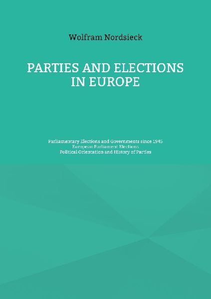 Parties and Elections in Europe: Parliamentary Elections and Governments since 1945, European Parliament Elections, Political Orientation and History of Parties