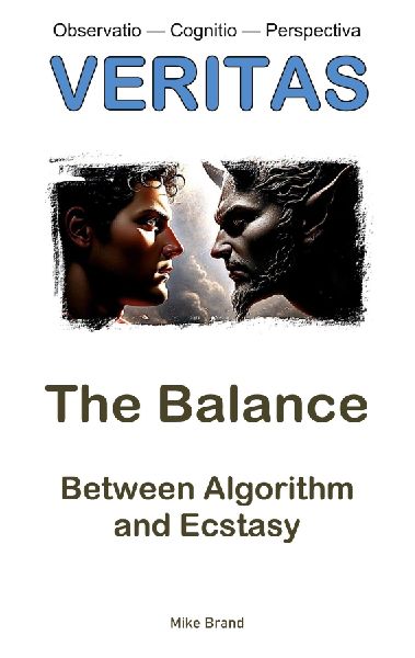 The Balance: Between Algorithm and Ecstasy
