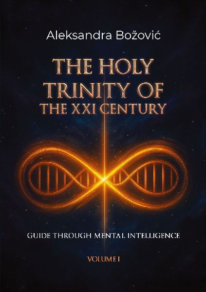 THE HOLY TRINITY OF THE XXI CENTURY: Guide through mental intelligence