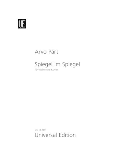 Spiegel im Spiegel: für Violine und Klavier.