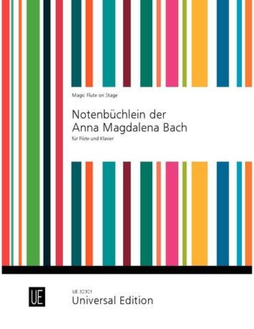 Notenbüchlein der Anna Magdalena Bach: für Flöte und Klavier.