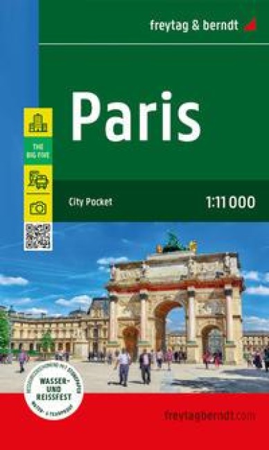 Paris, Stadtplan 1:11.000, freytag & berndt: City Pocket, Innenstadtplan, wasserfest und reißfest