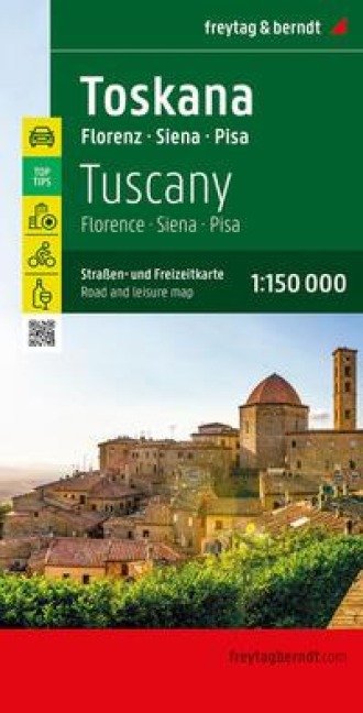 Toskana, Straßen- und Freizeitkarte 1:150.000, freytag & berndt: Florenz - Siena - Pisa, mit Infoguide, Top Tips, Weinführer, Innenstadtplan