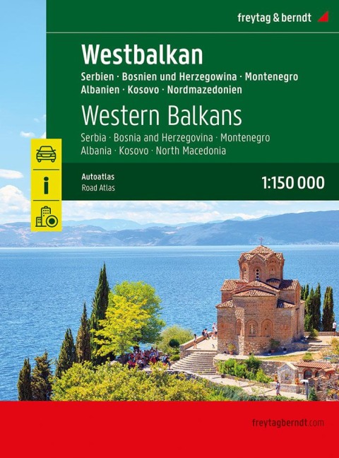 Westbalkan, Autoatlas 1:150.000, freytag & berndt: Serbien - Bosnien und Herzegowina - Montenegro - Albanien - Kosovo - Nordmazedonien, Straßenatlas mit Spiralbindung