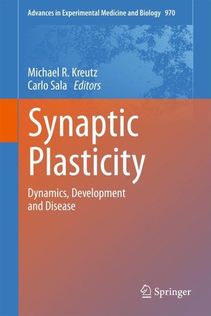 Synaptic Plasticity: Dynamics, Development and Disease