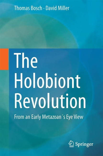 The Holobiont Imperative: Perspectives from Early Emerging Animals