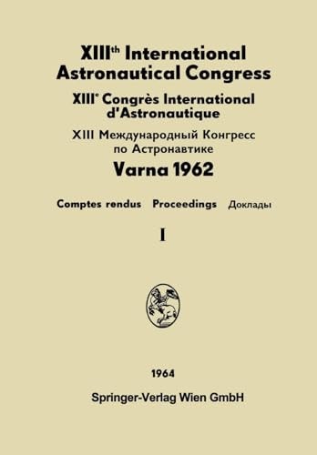XIIIe Congrès International D'astronautique
