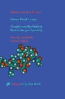 Human Blood Groups: Chemical and Biochemical Basis of Antigen Specificity