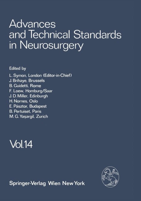 Advances and Technical Standards in Neurosurgery: Volume 14