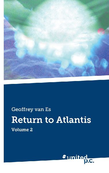 Return to Atlantis: Volume 2