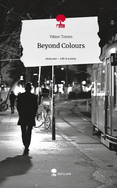Beyond Colours. Life is a Story - story.one