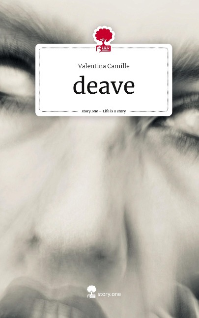 deave. Life is a Story - story.one