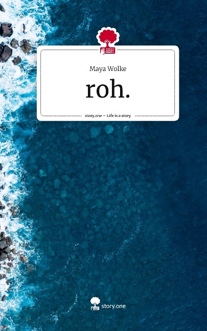 roh.. Life is a Story - story.one