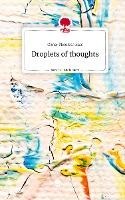 Droplets of thoughts. Life is a Story - story.one