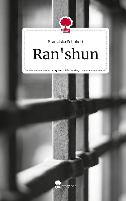 Ranshun. Life is a Story - story.one