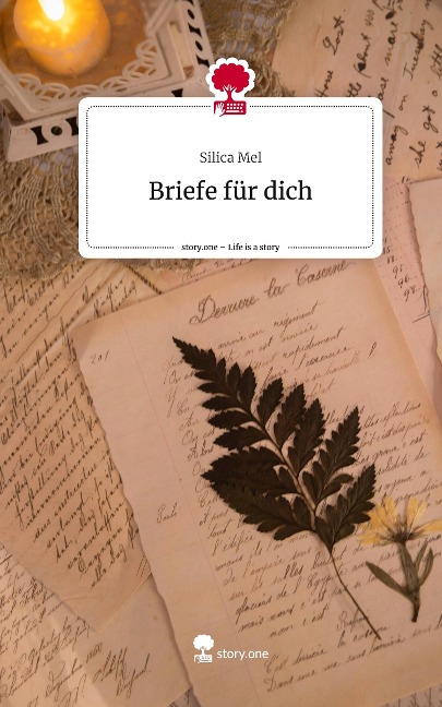Briefe für dich. Life is a Story - story.one