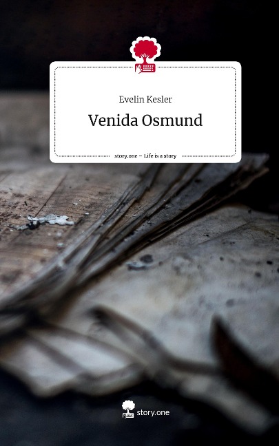 Venida Osmund. Life is a Story - story.one