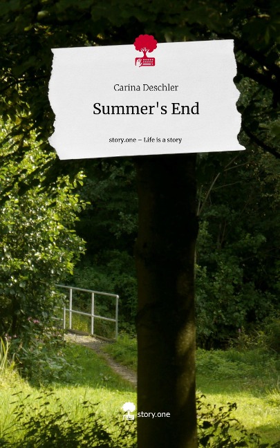 Summers End. Life is a Story - story.one