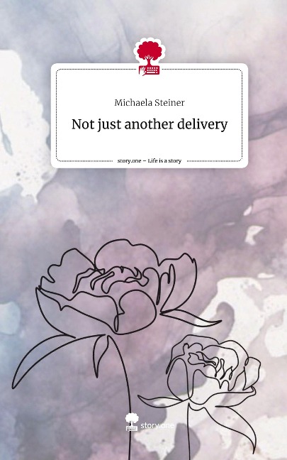 Not just                        another delivery. Life is a Story - story.one