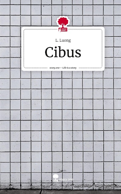 Cibus. Life is a Story - story.one
