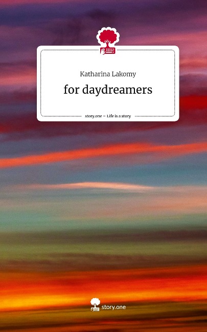 for daydreamers. Life is a Story - story.one