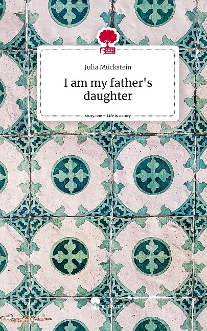 I am my fathers daughter. Life is a Story - story.one