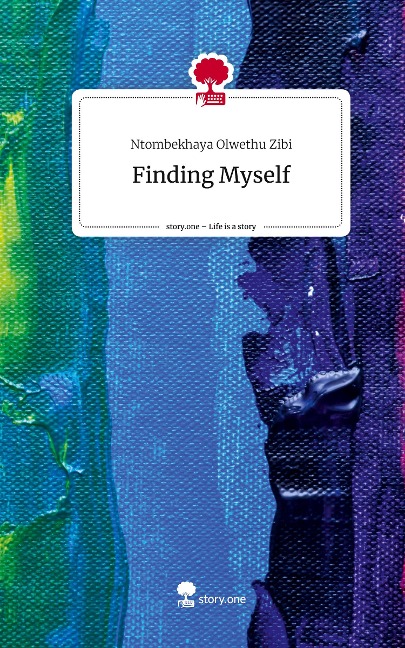 Finding Myself. Life is a Story - story.one