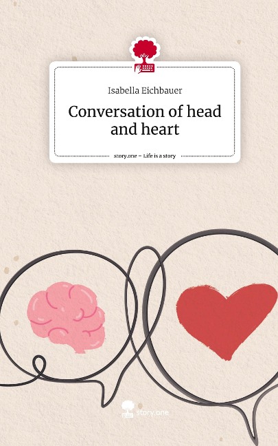 Conversation of head and heart. Life is a Story - story.one