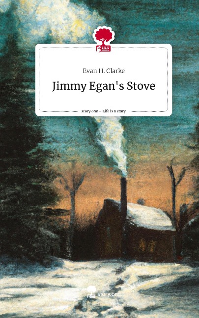 Jimmy Egans Stove. Life is a Story - story.one
