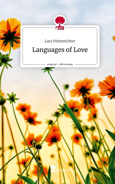 Languages of Love. Life is a Story - story.one
