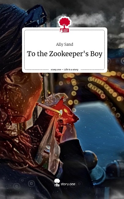 To the Zookeepers Boy. Life is a Story - story.one