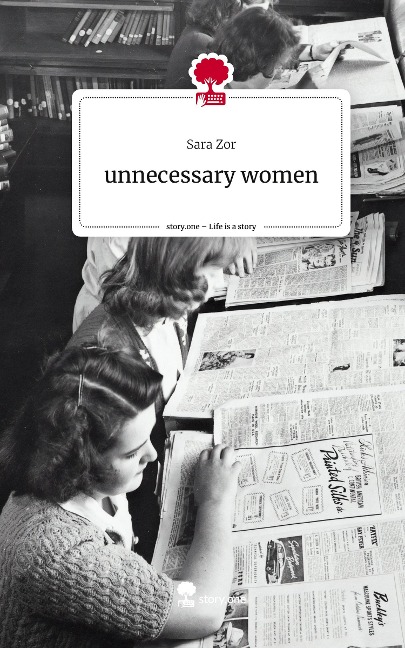 unnecessary women. Life is a Story - story.one