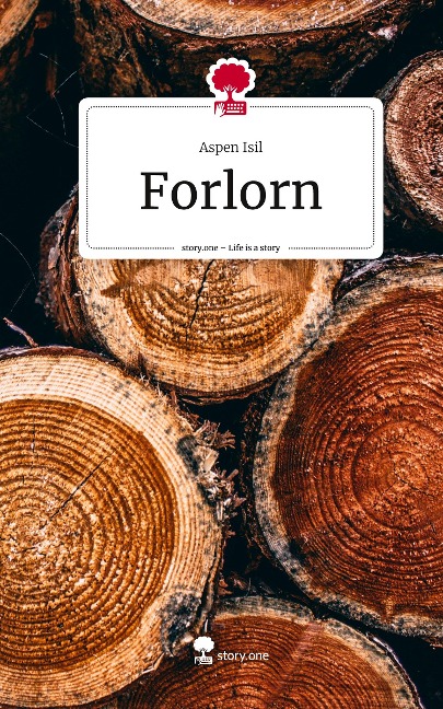 Forlorn. Life is a Story - story.one