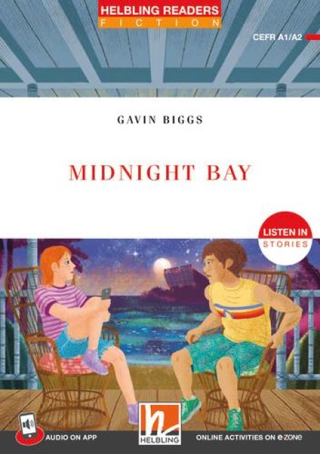 Midnigth Bay + app + e-zone: Helbling Readers Red Series / Level 2 (A1/A2)