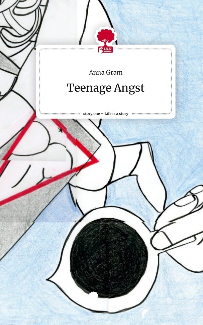 Teenage Angst. Life is a Story - story.one