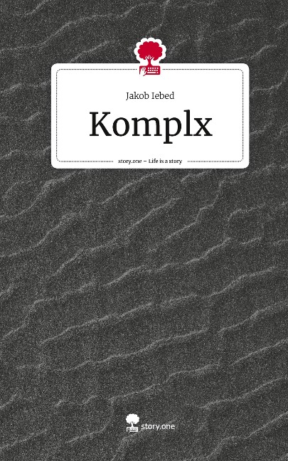Komplx. Life is a Story - story.one