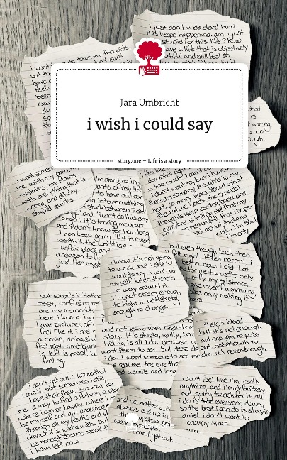 i wish i could say. Life is a Story - story.one