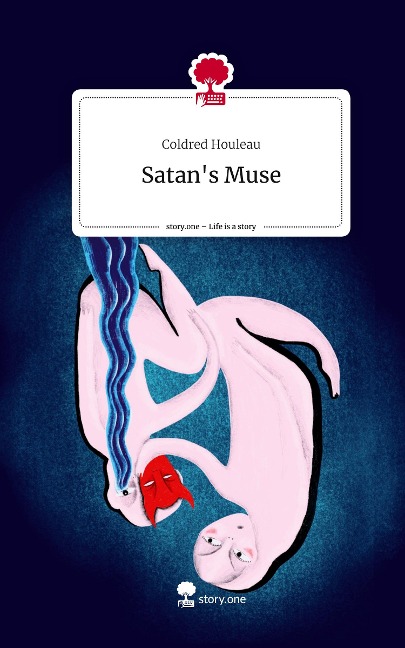 Satans Muse. Life is a Story - story.one