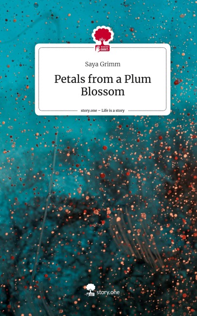 Petals from a Plum Blossom. Life is a Story - story.one