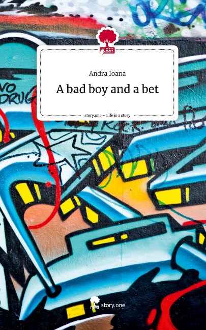 A bad boy and a bet. Life is a Story - story.one