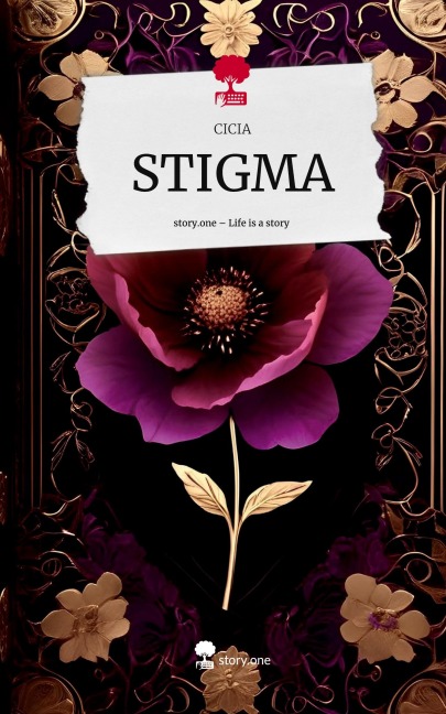 STIGMA. Life is a Story - story.one