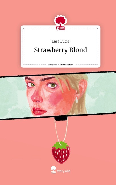 Strawberry Blond. Life is a Story - story.one