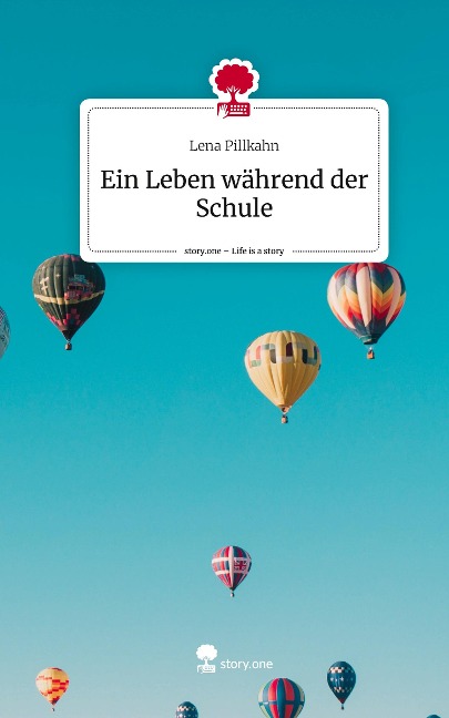 Ein Leben während der Schule. Life is a Story - story.one