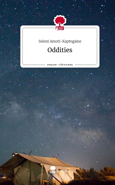 Oddities. Life is a Story - story.one