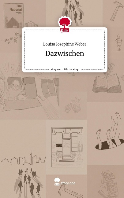 Dazwischen. Life is a Story - story.one